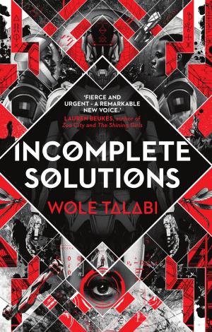 Cover of the book Incomplete Solutions by Jeff Tikari