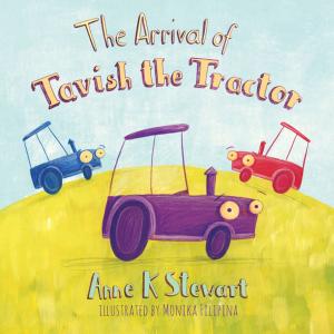 bigCover of the book The Arrival of Tavish the Tractor by 