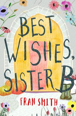 Cover of the book Best Wishes, Sister B by Amanda Linehan