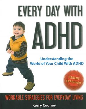 Cover of the book Every Day With ADHD by David John Ward