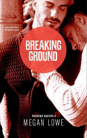 Cover of the book Breaking Ground by C L Raven
