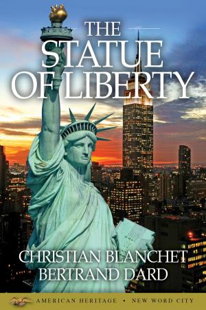 Cover of the book The Statue of Liberty by Thomas Fleming