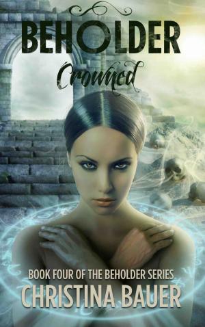 Cover of the book Crowned by Christina Bauer