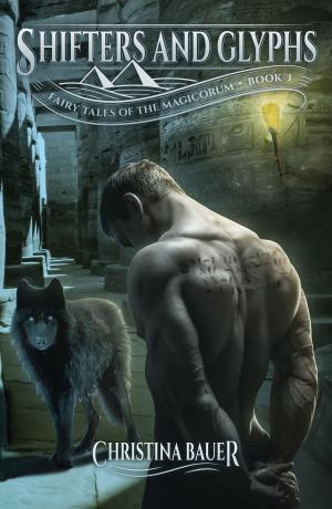 Cover of the book Shifters And Glyphs by Tyler 