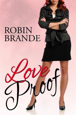 Cover of the book Love Proof by Kathleen Kelly