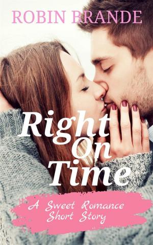 Cover of the book Right On Time by Kimberly Leriger