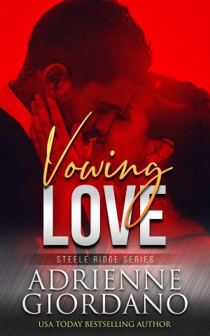 Cover of the book Vowing Love by Audra Black