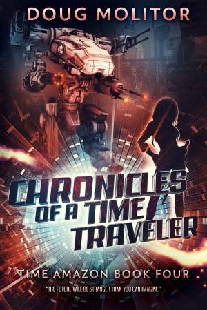 Cover of the book Chronicles of a Time Traveler by Jen Weston