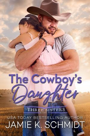 Cover of the book The Cowboy's Daughter by Marion Lennox, Kate Hewitt, Scarlet Wilson