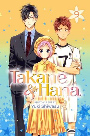 Cover of the book Takane &amp; Hana, Vol. 9 by Eiichiro Oda