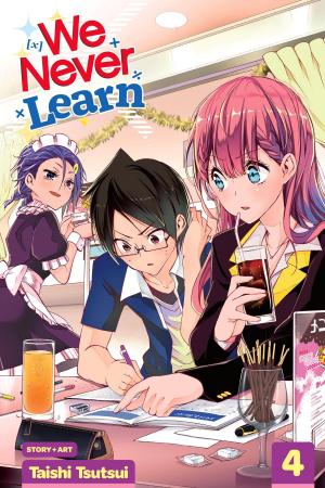 Cover of the book We Never Learn, Vol. 4 by Satoru Akahori