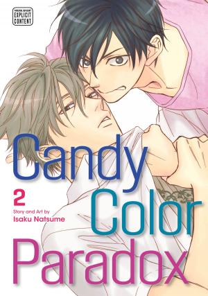 Cover of Candy Color Paradox, Vol. 2 (Yaoi Manga)