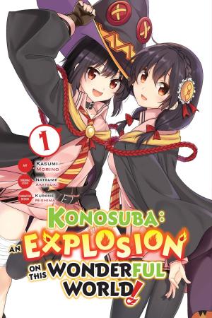 Book cover of Konosuba: An Explosion on This Wonderful World!, Vol. 1 (manga)