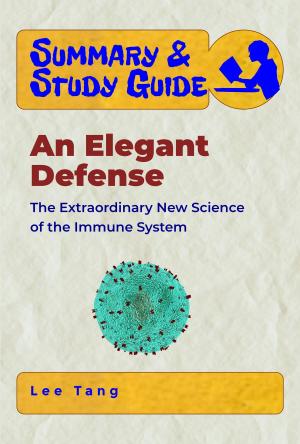 Book cover of Summary & Study Guide - An Elegant Defense