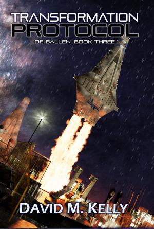 Book cover of Transformation Protocol: Joe Ballen, Book Three