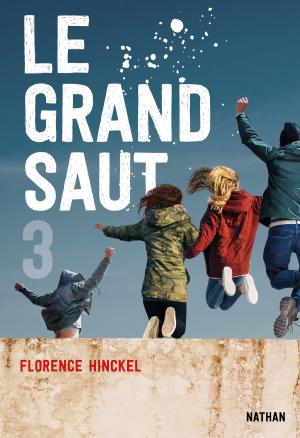 Book cover of Le Grand saut - Tome 3 - Dès 15 ans