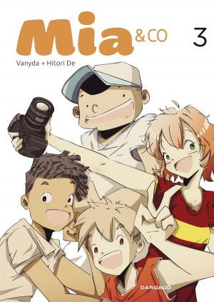 bigCover of the book Mia & Co - Tome 3 by 