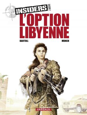 Book cover of Insiders - Saison 2 - tome 4 - L'Option libyenne