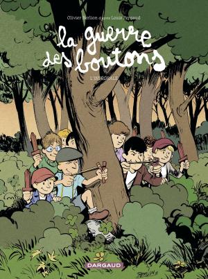 Cover of the book La Guerre des Boutons - Intégrale by Weissengel, Carrère Serge