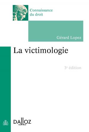 Cover of the book La victimologie - 3e éd. by Ferdinand Mélin-Soucramanien