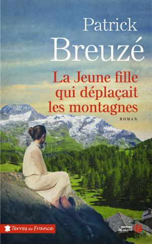 Book cover of La Jeune Fille qui déplaçait les montagnes