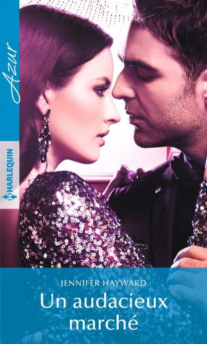 Cover of the book Un audacieux marché by RaeAnne Thayne