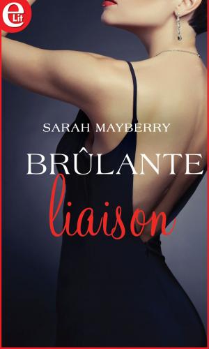 Book cover of Brûlante Liaison