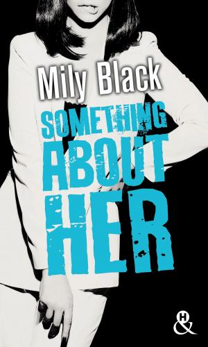 Cover of the book Something About Her by Marie Vergara