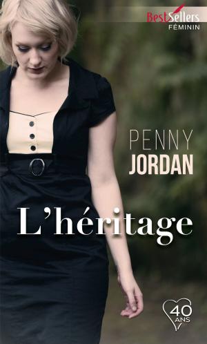Cover of the book L'héritage by Emma Richmond