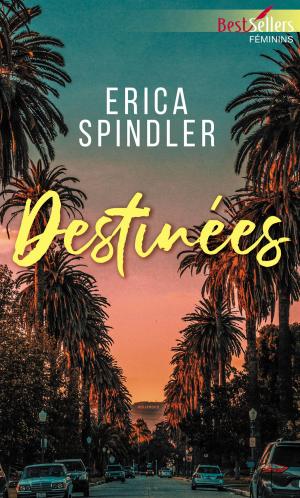 Cover of the book Destinées by Andrea Laurence, Sarah M. Anderson, Elizabeth Bevarly