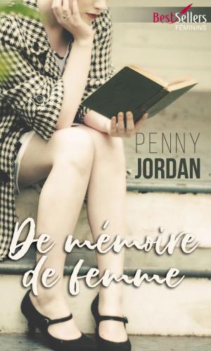Cover of the book De mémoire de femme by Jodie Bailey