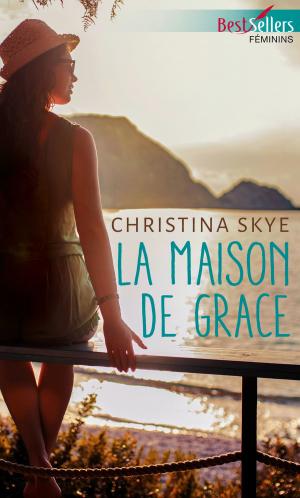 Cover of the book La maison de Grace by Amanda Stevens