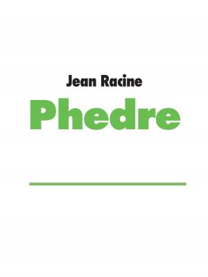 Cover of the book Phedre by Irina Böhme, Saskia Dittgen