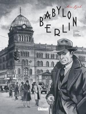Cover of the book Babylon Berlin by Philippe Nicloux, LF Bollée