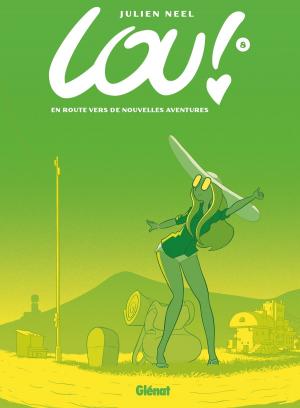 Cover of the book Lou ! - Tome 08 by Frédéric Richaud, Michel Faure, Makyo