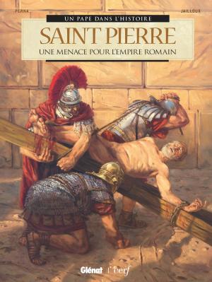 Cover of the book Saint Pierre by Marc Bourgne, Franck Bonnet