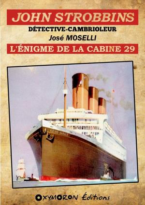 Cover of the book John Strobbins T11 - L'énigme de la cabine 29 by J. C. Padgett