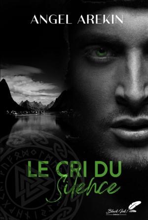 Cover of the book Le cri du silence by Ange Edmon