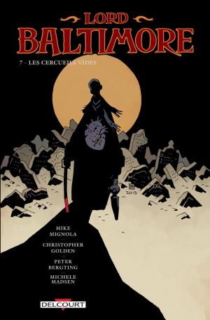 Cover of the book Lord Baltimore T07 by Mike Mignola