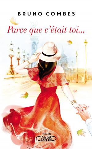 Cover of the book Parce que c'était toi... by Alyson Noel