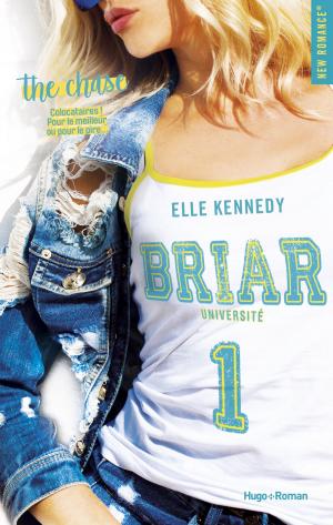 Cover of the book Briar Université - tome 1 The chase by Carrie Elks