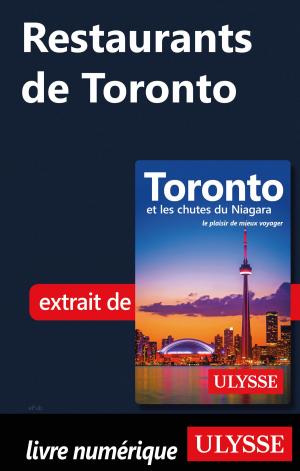 Cover of the book Restaurants de Toronto by Marc Rigole