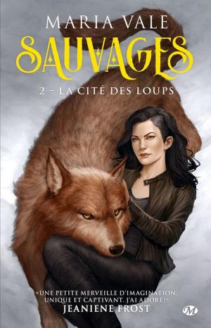 Cover of the book La Cité des loups by V.K. Forrest