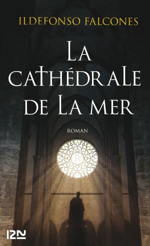 Cover of the book La cathédrale de la mer by John CONNOLLY