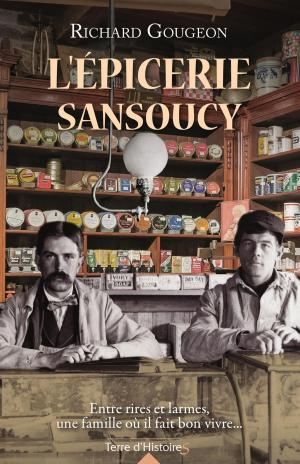Cover of the book L'épicerie Sansoucy by Marie Compagnon