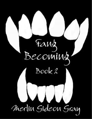 bigCover of the book Fang: Becoming Series Book 2 by 