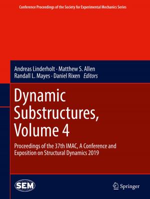 Cover of the book Dynamic Substructures, Volume 4 by Robert Koprowski