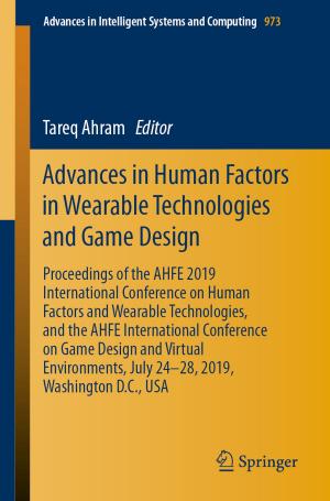 Cover of the book Advances in Human Factors in Wearable Technologies and Game Design by Carlo Garoni, Stefano Serra-Capizzano
