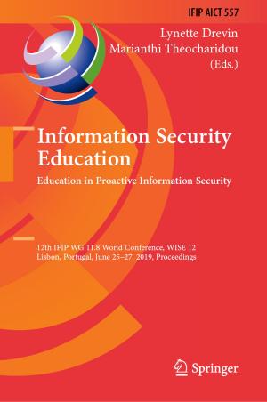 Cover of the book Information Security Education. Education in Proactive Information Security by Ashwani Kumar