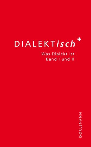 Cover of the book DIALEKTisch by Manuela Reichart
